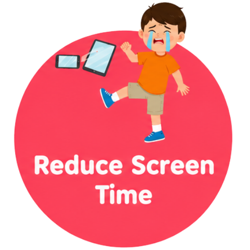 Reduce Screen Time